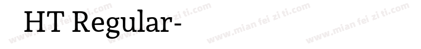 黑体 HT Regular字体转换